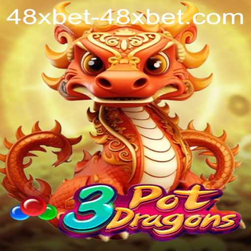 Exploring the Mystical World of 3PotDragons and Navigating 48xbet PH Login