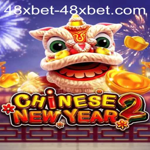 Exploring the World of CHINESENEWYEAR2: A Casino Game Adventure