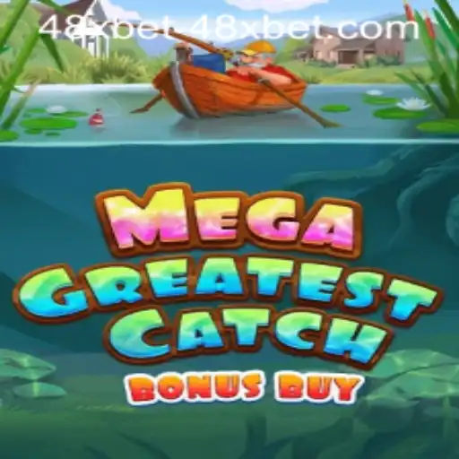 Exploring the Thrills of MegaGreatestCatchBonusBuy: A Comprehensive Guide