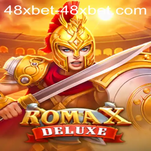 Exploring RomaXDeluxe: A Thrilling Gaming Adventure with 48xbet PH Login