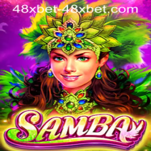 Discover the Excitement of Samba: A Comprehensive Guide and the Role of 48xbet PH Login